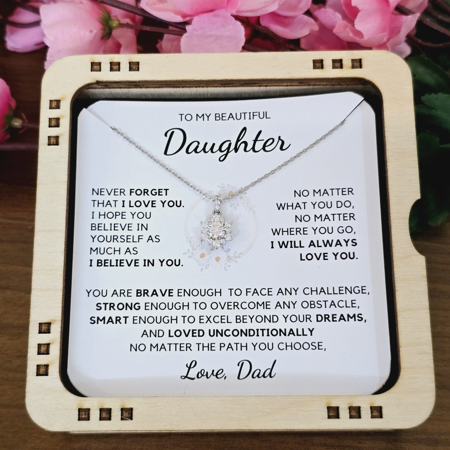 No Matter Where You Go I will Always Love You - Necklace For Daughter