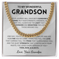 I've loved every version of you, then, now & always - Cuban Chain For Grandson