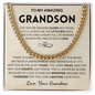 My love is forever wrapped around you - Cuban Chain For Grandson