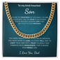 You are the heartbeat of this family - Cuban chain For Son