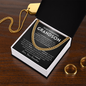 My love walks with you forever - Cuban Chain For Grandson