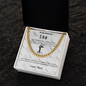 Keep believing in your yourself - Cuban chain For Son
