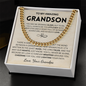 My love is forever wrapped around you - Cuban Chain For Grandson