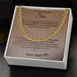 You are everything I ever hoped for in a Son - Cuban chain For Son