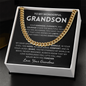 My love walks with you forever - Cuban Chain For Grandson