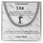 Keep believing in your yourself - Cuban chain For Son