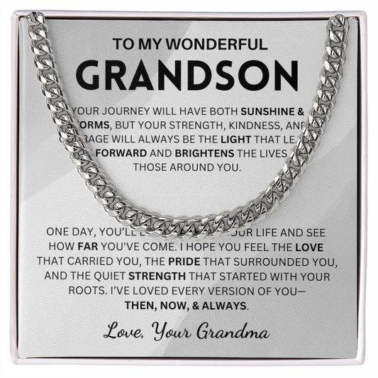 I've loved every version of you, then, now & always - Cuban Chain For Grandson