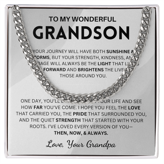 I've loved every version of you, then, now & always - Cuban Chain For Grandson