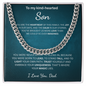 You are the heartbeat of this family - Cuban chain For Son