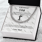 Keep believing in your yourself - Cuban chain For Son