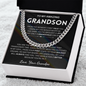 My love will always find you - Cuban Chain For Grandson