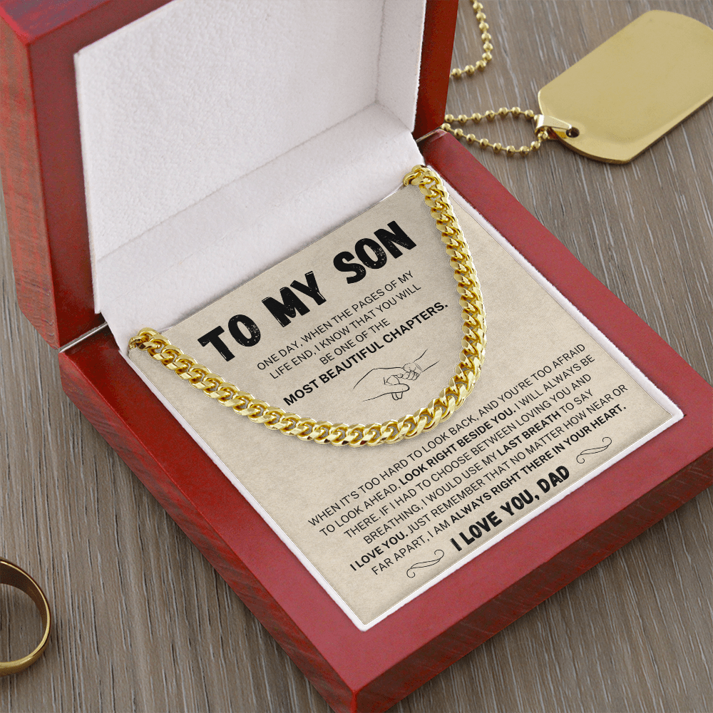 (Almost Sold Out) I would use my last breath to say I Love You - Cuban Chain For Son From Dad