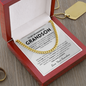 I've loved every version of you, then, now & always - Cuban Chain For Grandson
