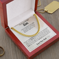 This world is better because you're in it - Cuban chain For Son