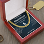 Believe in yourself - Artisan Cross Cuban Chain For Grandson