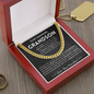 I will always be with you - Cuban Chain For Grandson