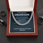 I am always right there in your heart - Cuban Chain For Grandson