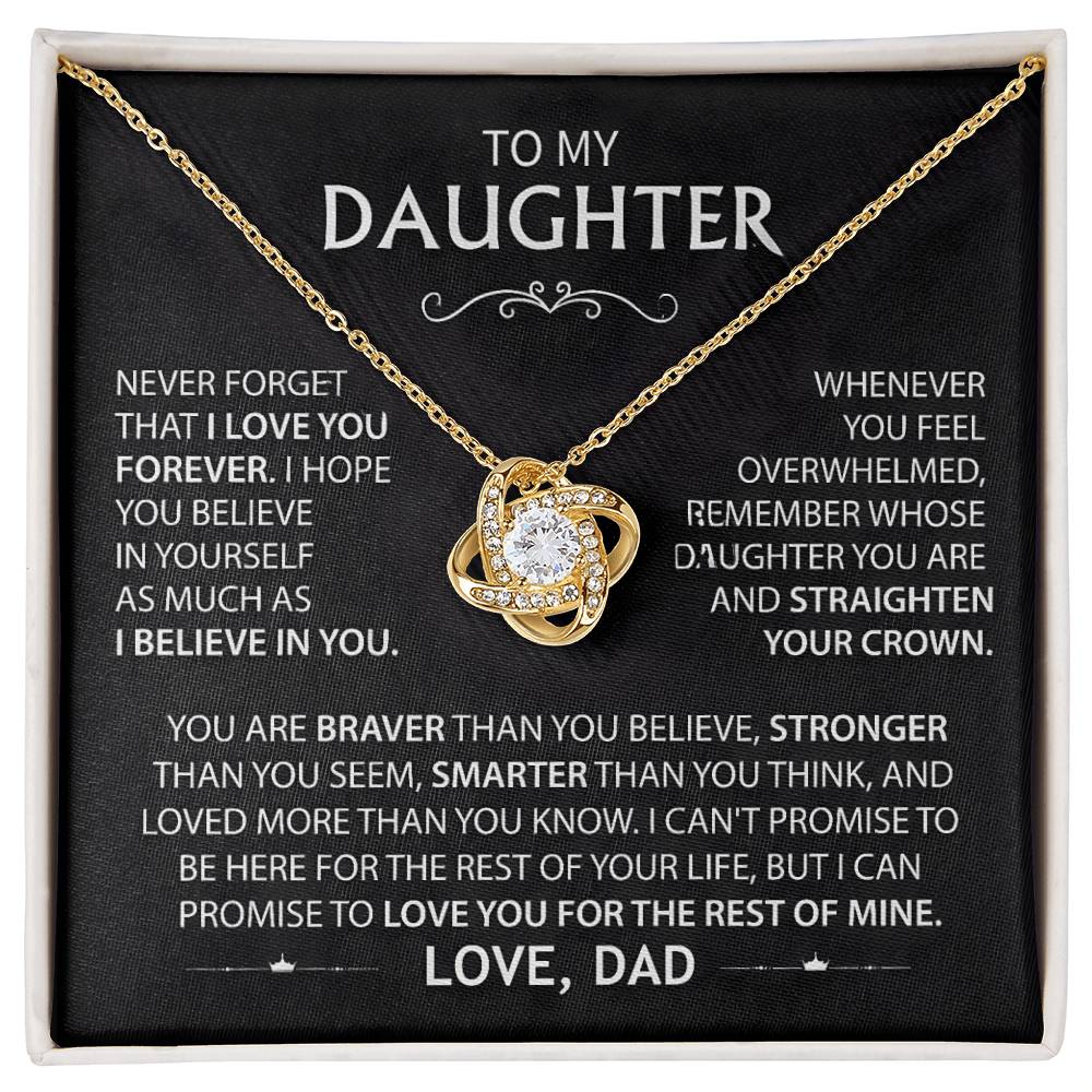To My Daughter - Never Forget That I Love You Forever Necklace