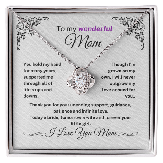 (Almost Sold Out) I Will Never Outgrow My Love Or Need For You - Necklace For Mom