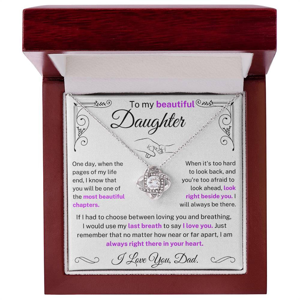 (Almost Sold Out) I would use my last breath to say I Love You - Necklace For Daughter