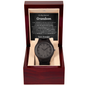 Remember whose Grandson you are - Wooden Watch For Grandson