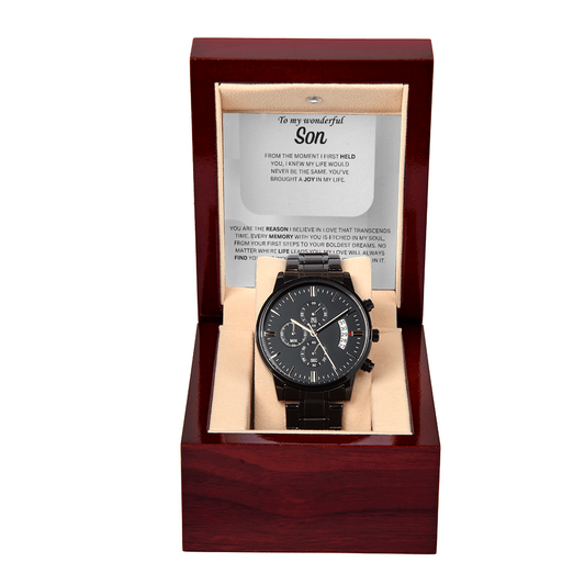 Every moment with you is etched in my soul - Black Chronograph Watch For Son