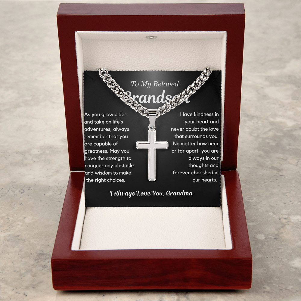 Never doubt the love that surrounds you - Artisan Cross Cuban Chain For Grandson