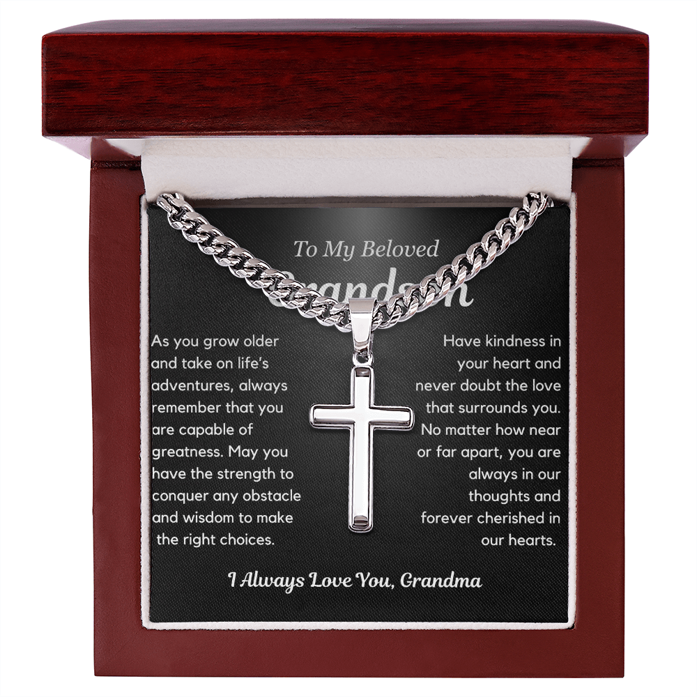 Never doubt the love that surrounds you - Artisan Cross Cuban Chain For Grandson