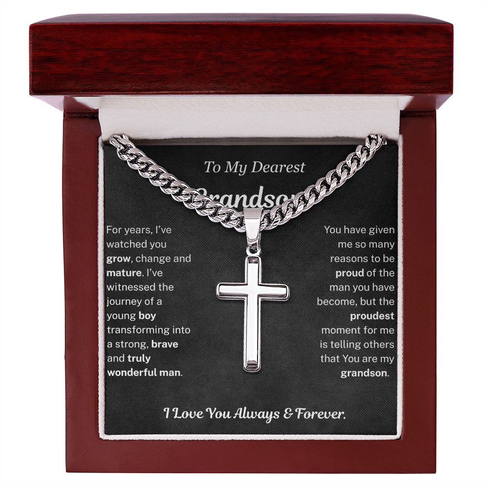 Proudest moment for me is telling others that you are my Grandson - Cuban Artisan Cross Chain For Grandson