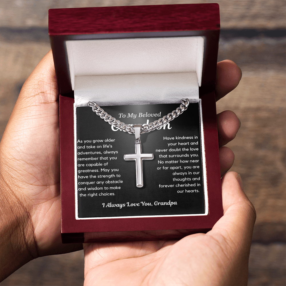 Never doubt the love that surrounds you - Artisan Cross Cuban Chain For Grandson