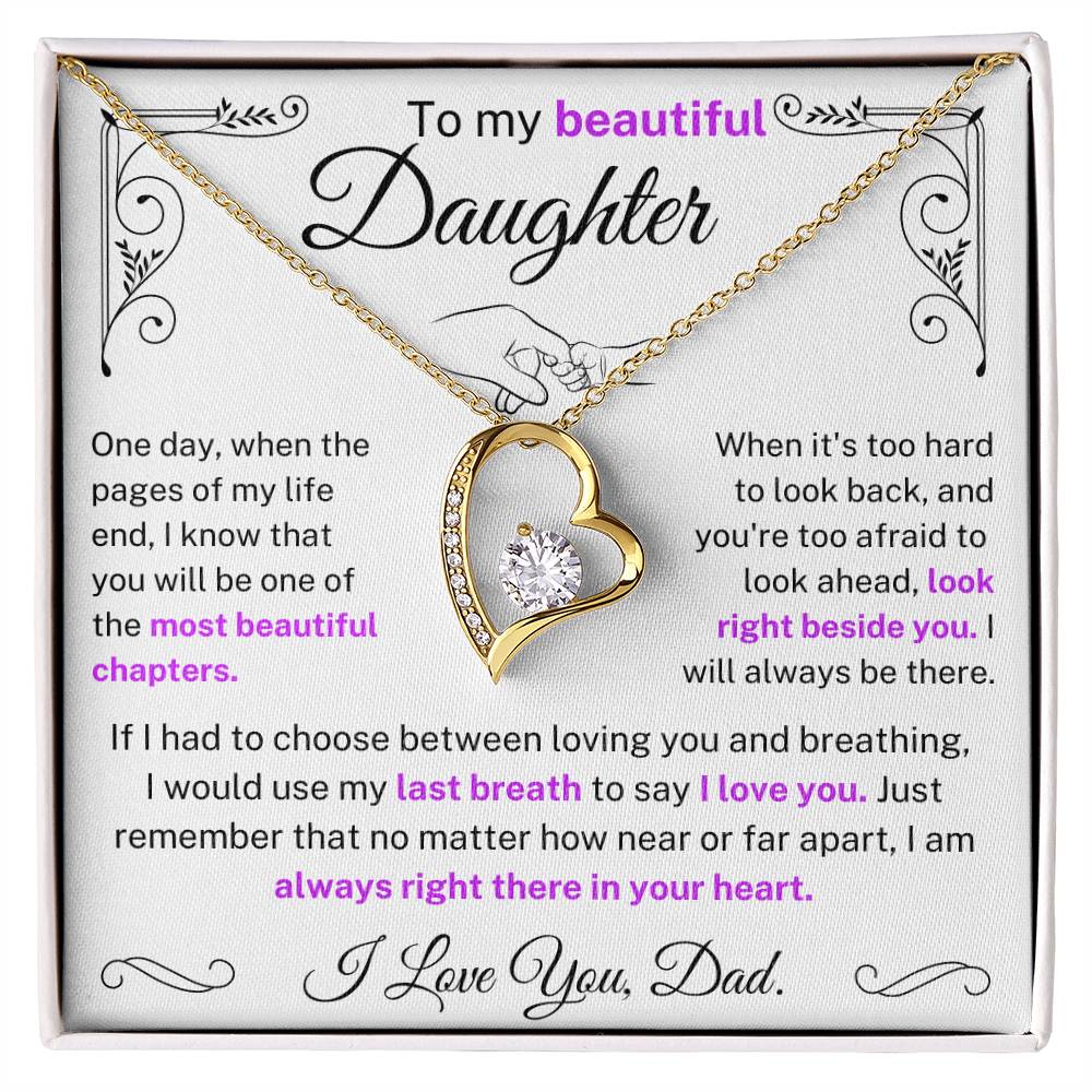 (Almost Sold Out) I would use my last breath to say I Love You - Necklace For Daughter