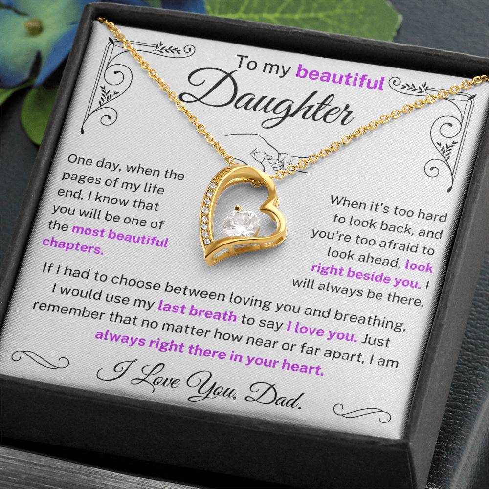 (Almost Sold Out) I would use my last breath to say I Love You - Necklace For Daughter