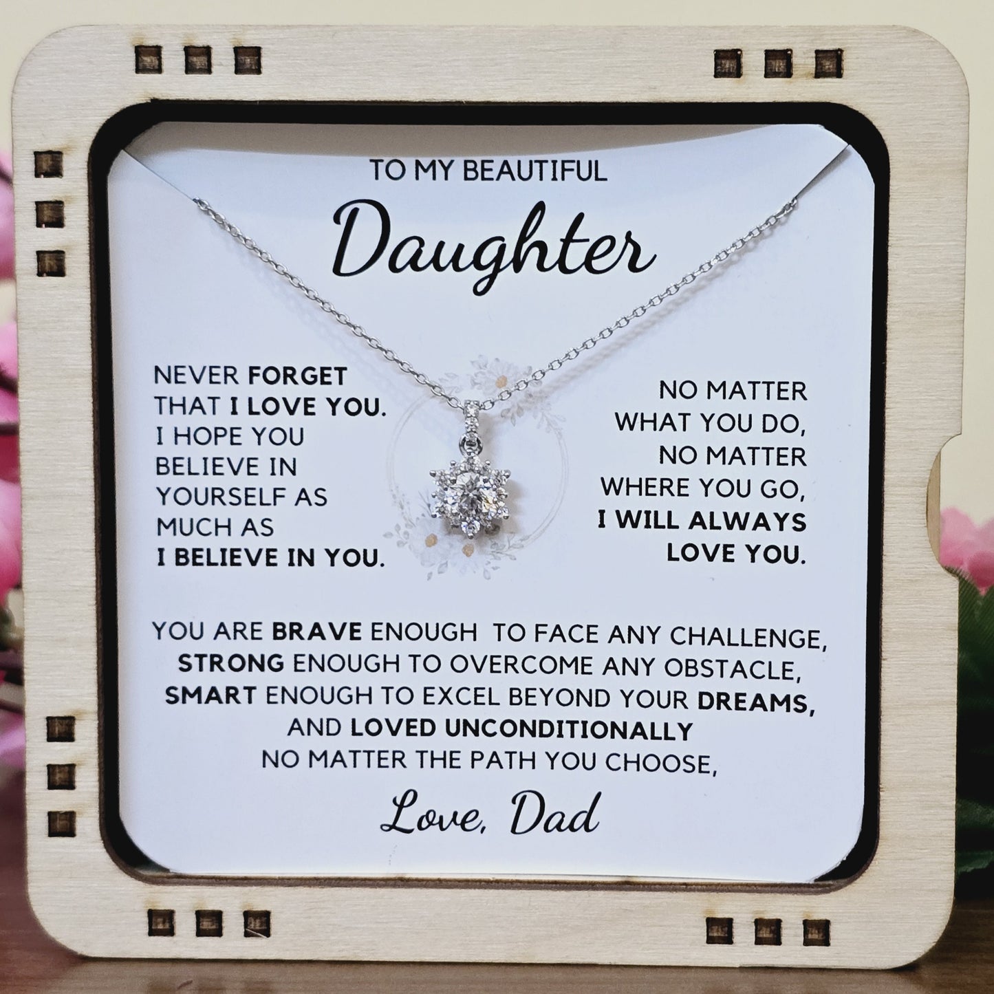 No Matter Where You Go I will Always Love You - Necklace For Daughter