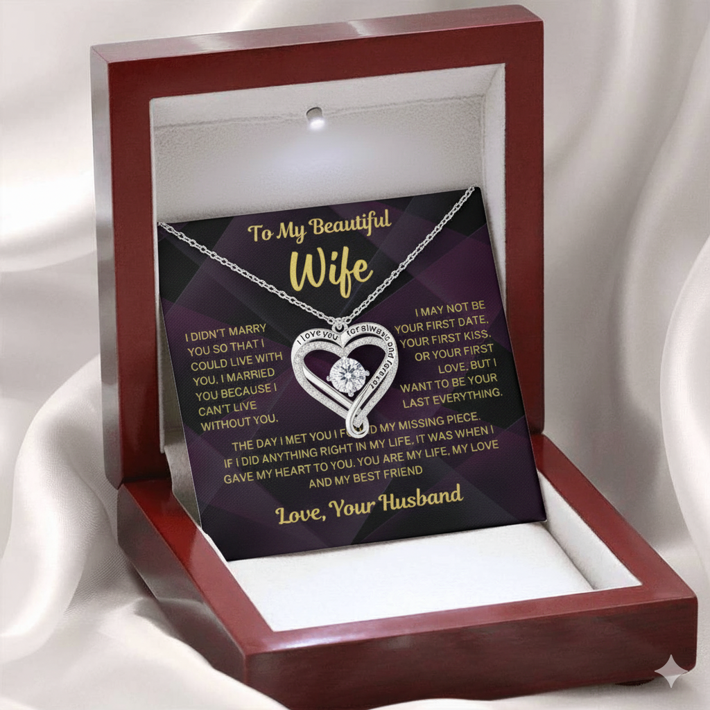 I want to be your last everything - Necklace For Wife