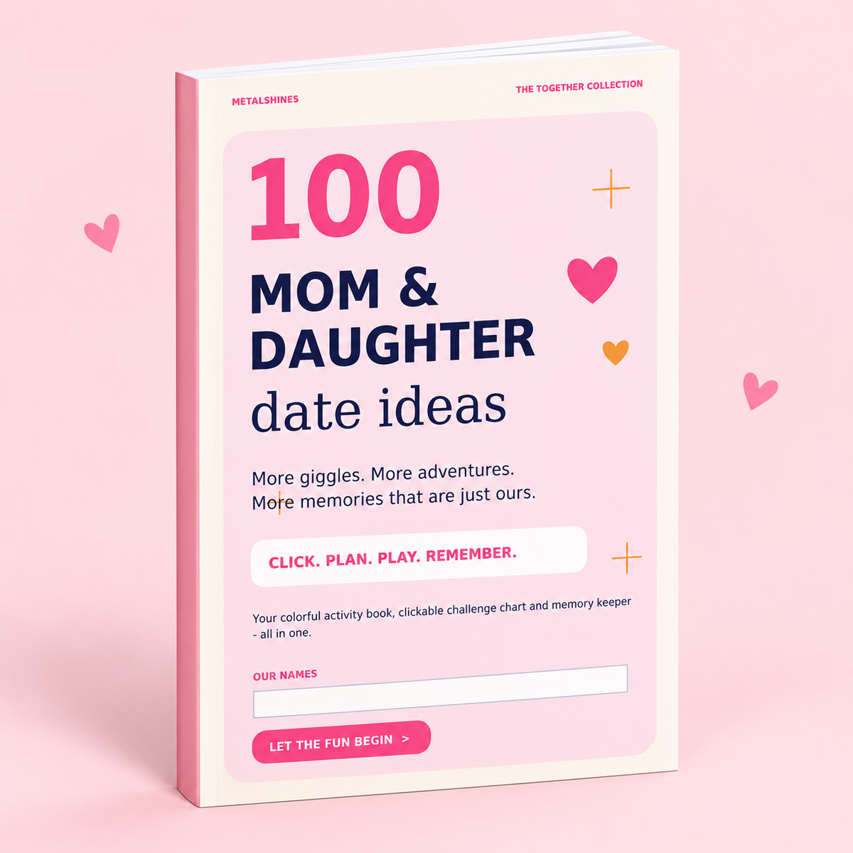 Mom & Daughter 100 Date Ideas Ebook (FREE)