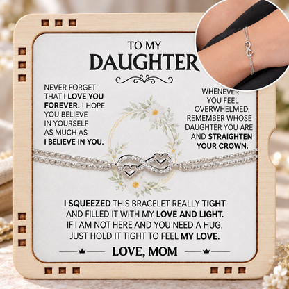 Hold this close to feel my love - Mom & Daughter Eternal Bond Bracelet