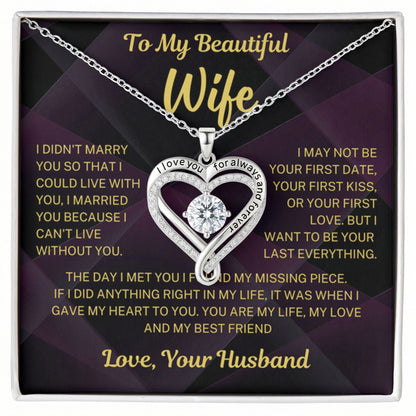 I want to be your last everything - Necklace For Wife