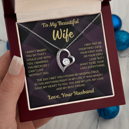 I can't live without you - Forever Love Necklace For Wife