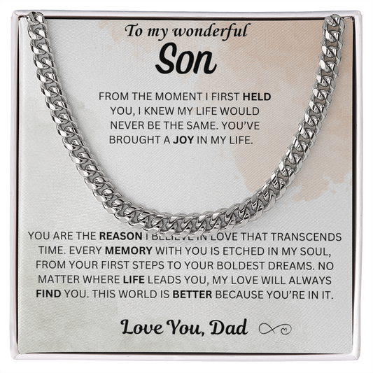 This world is better because you're in it - Cuban chain For Son