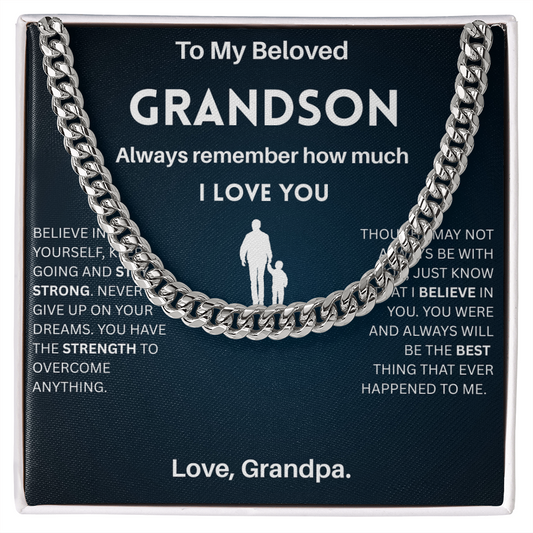 Believe in yourself - Artisan Cross Cuban Chain For Grandson