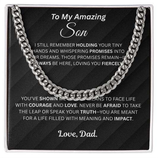 I still remember holding your tiny hands - Cuban chain For Son