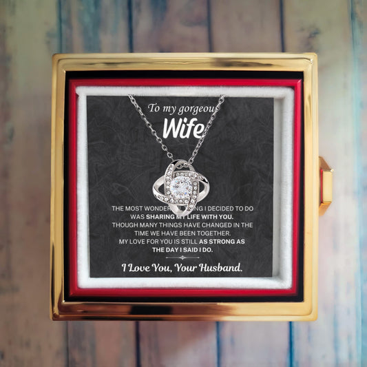 My love for you is still strong as the day I said I do - Eternal Rose Necklace For Wife